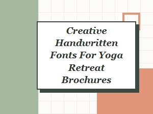 Creative Handwritten Fonts for Yoga Retreat Brochures - Free Downloads