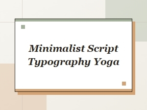 Minimalist Script Yoga Fonts for Calm & Elegant Designs